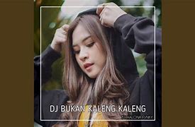 Cinta Saya Bukan Kaleng Kaleng Remix Lyrics